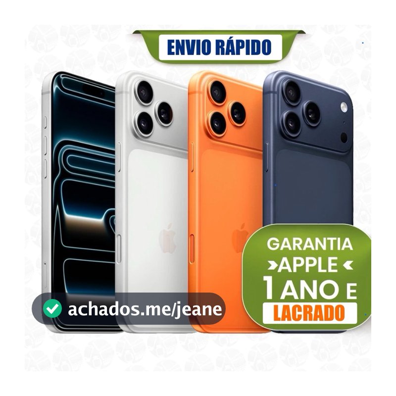 Novo iPhone 17 Pro Max e 17 PRO 1TB /512GB /256GB 5G Dual E-sim Lacrado Original 1 Ano de Garantia Apple- Envio Imediato
