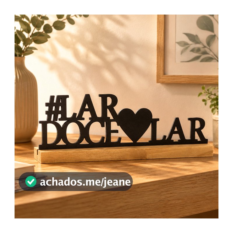 Frase Lar Doce Lar Madeira Pinus Decorativa Enfeite de Mesa Nicho Casa Decoração Estante
