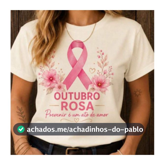 Camiseta Outubro Rosa Feminina Estampada Laço Rosa Prevenir é um Ato de Amor - Camisa Outubro Rosa