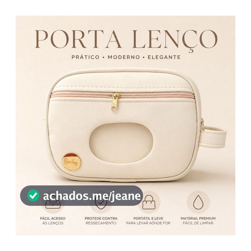 Porta lenços e necessaire pra fraldas e pomadas impermeável elegante