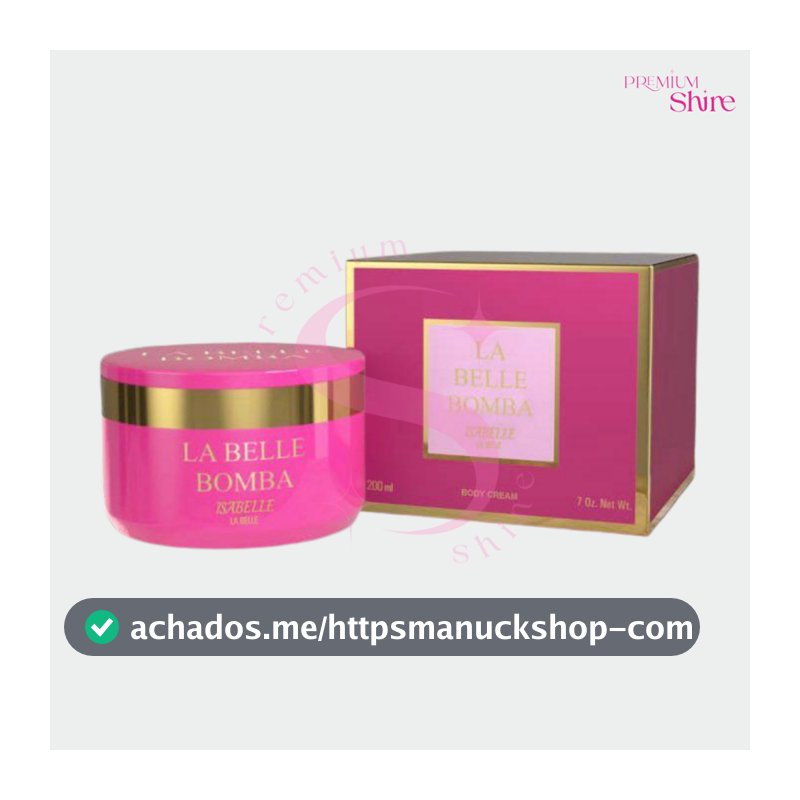 Hidratante Árabe La Belle Bomba Isabelle la Belle Creme Pasta em Pote 200ml Concentrado Feminino