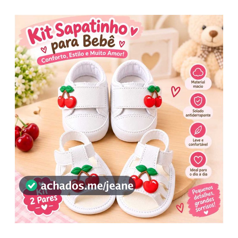 Kit Cerejinha com 2 Pares Sapatinho e Sandalia para Bebe Branco com Cereja Recem Nascidos Menina Confortavel e Delicado