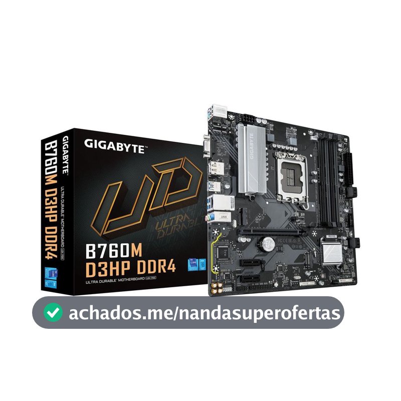 Placa Mãe Gigabyte B760M D3HP DDR4 LGA 1700 4x DDR4 Chipset B760 mATX
