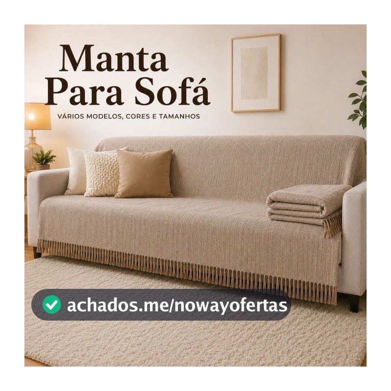 Manta Para Sofá King Luxuosa Gigante 4,00M x 1,80M / 3,00M x 1,80 / 2,40 x 1,80 / 2,10 x 1,20 Decorativa Artesanal