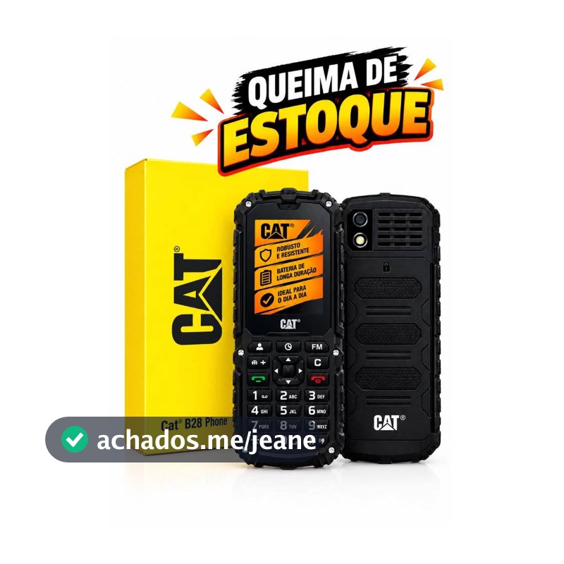 Celular CAT B28 4G Dual Chip Antichoque Resistente 2500mAh com Câmera para Trabalho e Uso Diário Queima de estoque