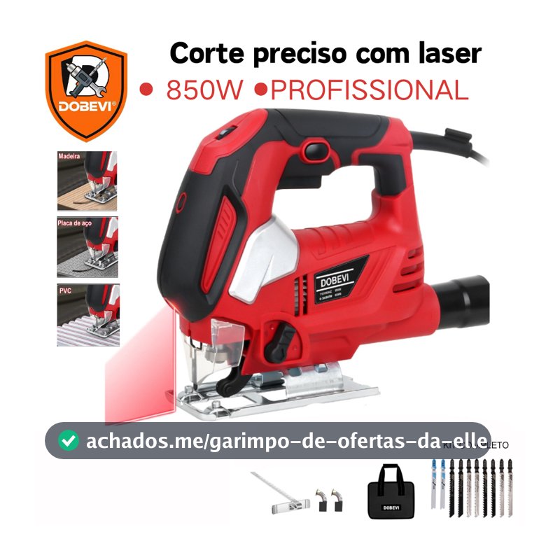 Serra Tico Tico Elétrica 850W Profissional Com Laser Base Ajustável | Corte Madeira Metal PVC Dobevi