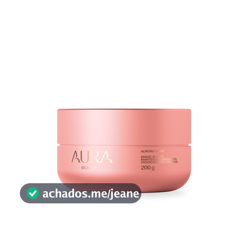 Magic Butter - Manteiga Iluminadora Aurora Shine