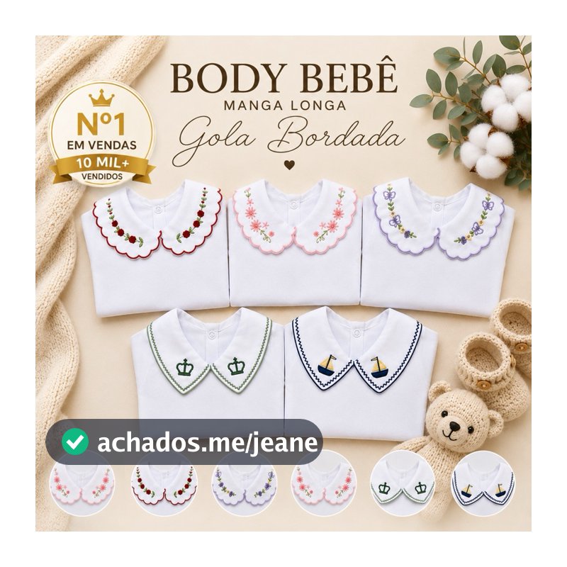 Body Bebê Manga Longa com Gola Bordada Luxo – RN ao P, Saída Maternidade Enxoval