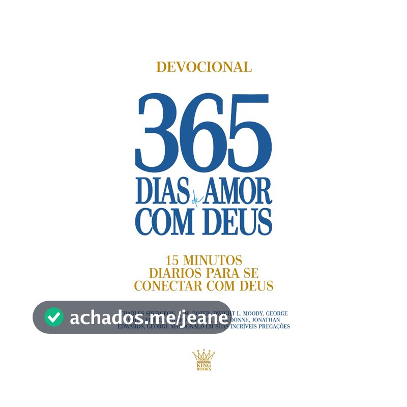 365 Dias Amor com Deus - Devocional
