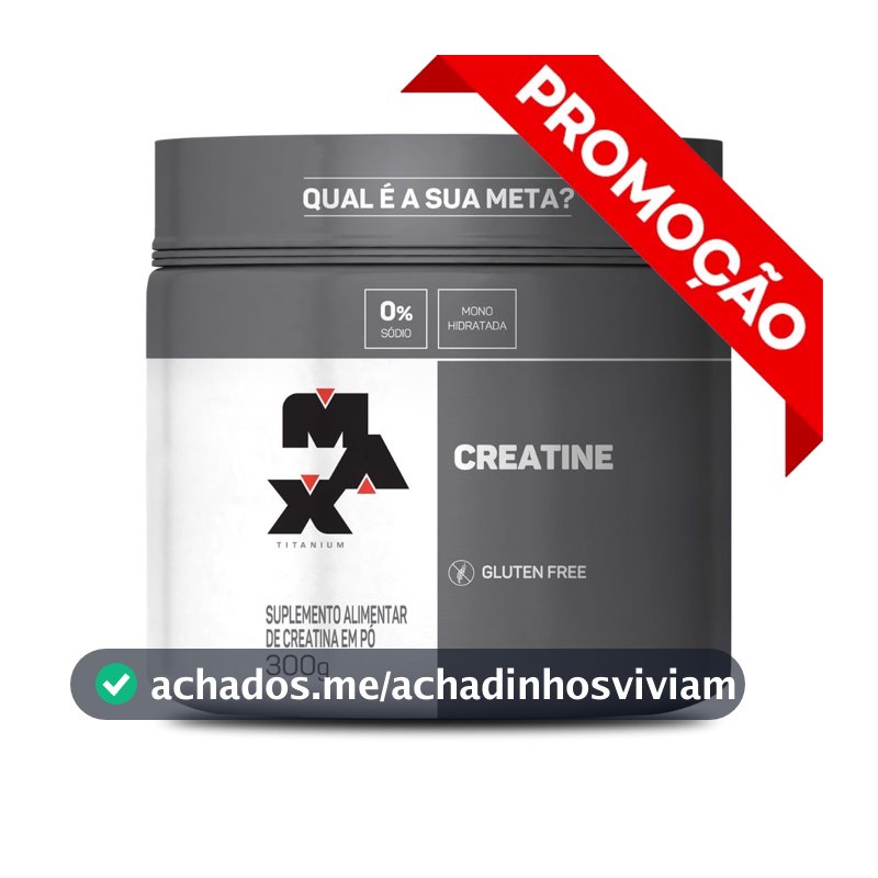 Creatina Max Titanium 300g Pura