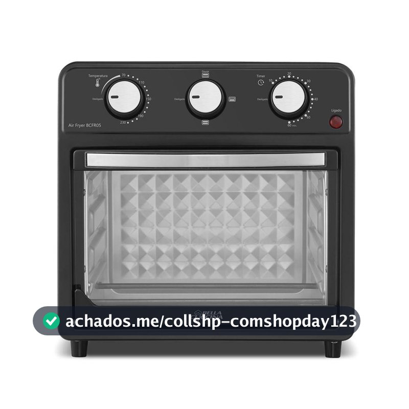 Air Fryer Oven Britânia 12L Bella Cuccina 1500W BCFR05 110V