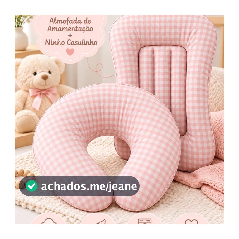 Kit Ninho Casulinho e  Almofada de Amamentar - 2 peças