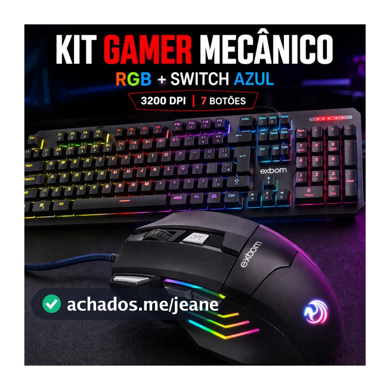 Kit Teclado Gamer Mecânico RGB Switch Azul Anti Ghosting + Mouse Gamer 3200 DPI 7 Botões Exbom