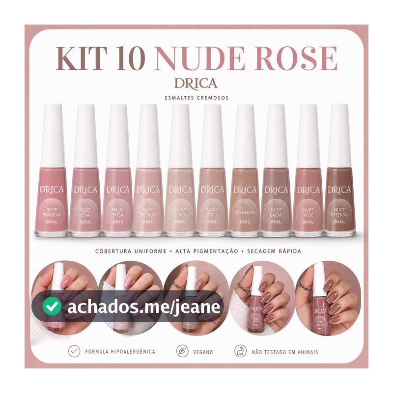 Kit 10 Esmaltes Cores Tons Nude e Rosa - Drica