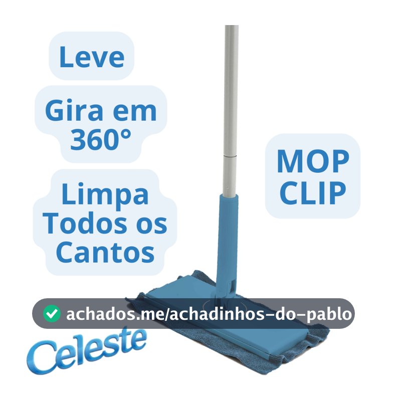Mop Clip Celeste Cabo Gira 360 Limpeza Banheiro Cozinha Piso Quintal