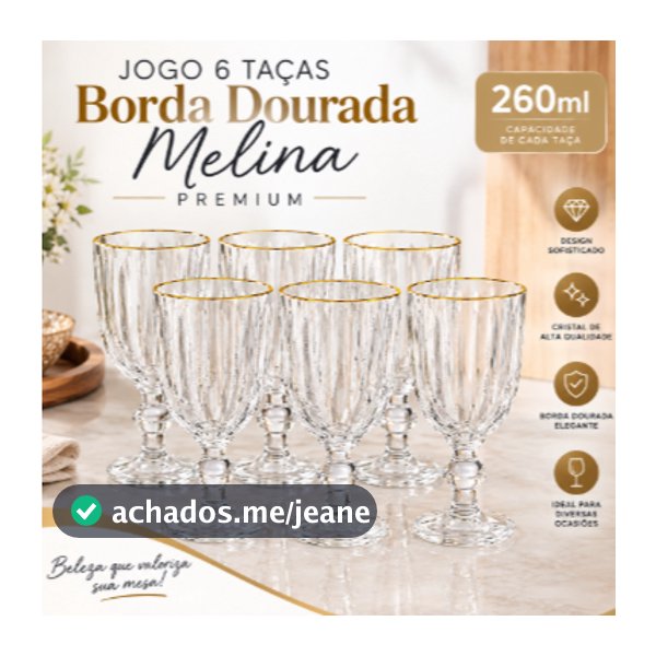 Jogo 6 Taça Borda Dourada Melina Premium 260ml