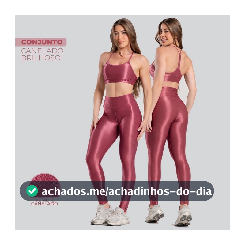Conjunto Fitness Feminino Trilobal Canelado Brilhoso– Top Alcinha + Legging Cós Alto Modelador Premium