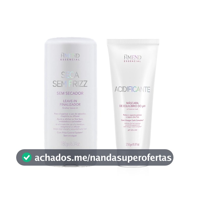 Amend KIT Seca Sem Frizz Leave-in 180g + Acidificante Máscara Equilíbrio do PH 250g