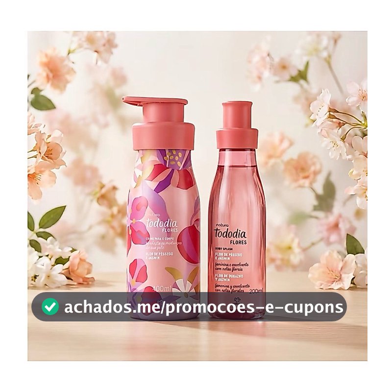 Body Splash e Hidratante Corporal Tododia Flores (A ESCOLHER)