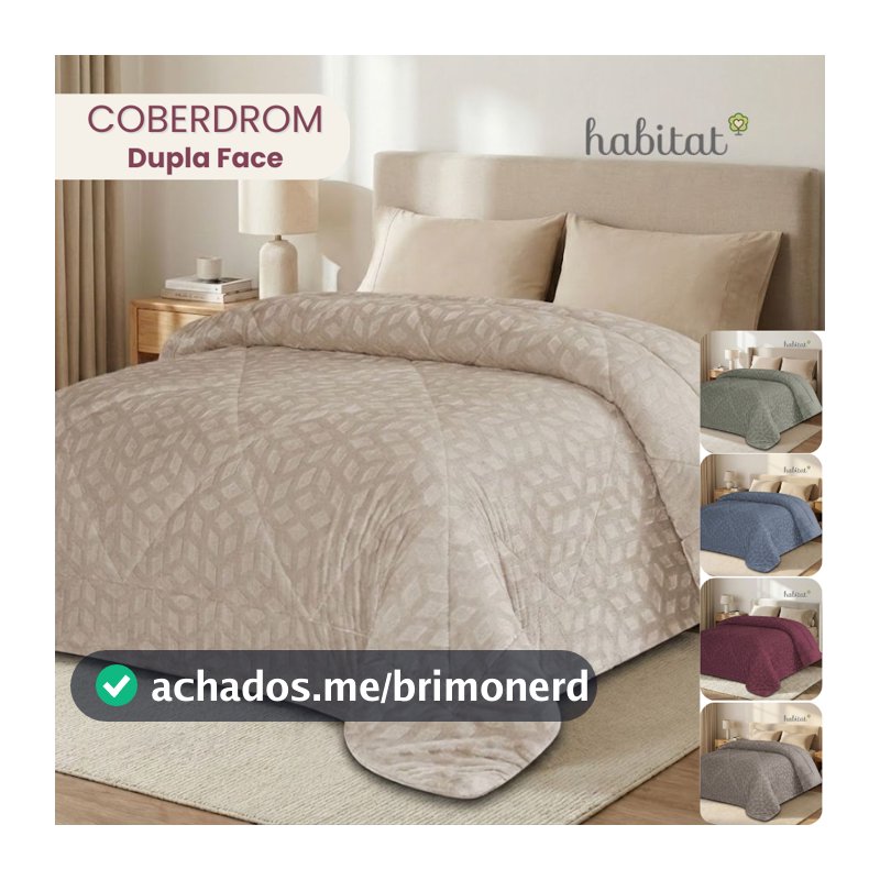 Coberdrom Edredom Casal Queen Habitat Extra Macio Dupla Face Quentinho e Confortável