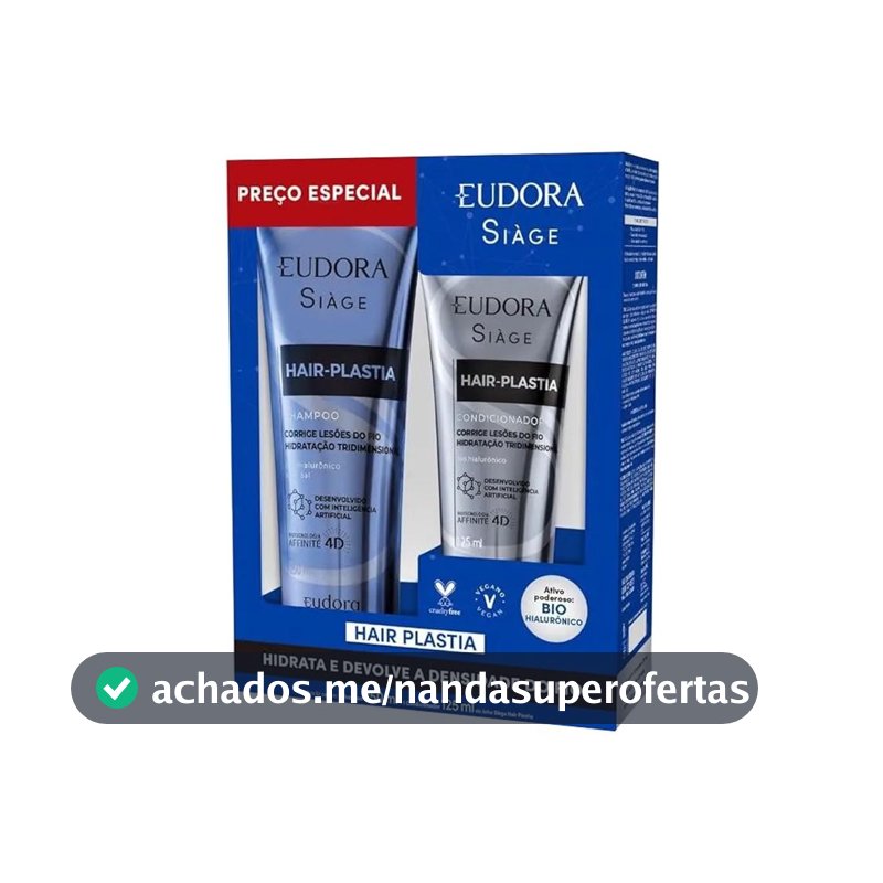 Kit Eudora Siàge Hair-Plastia Shampoo 250ml + Condicionardor 125ml