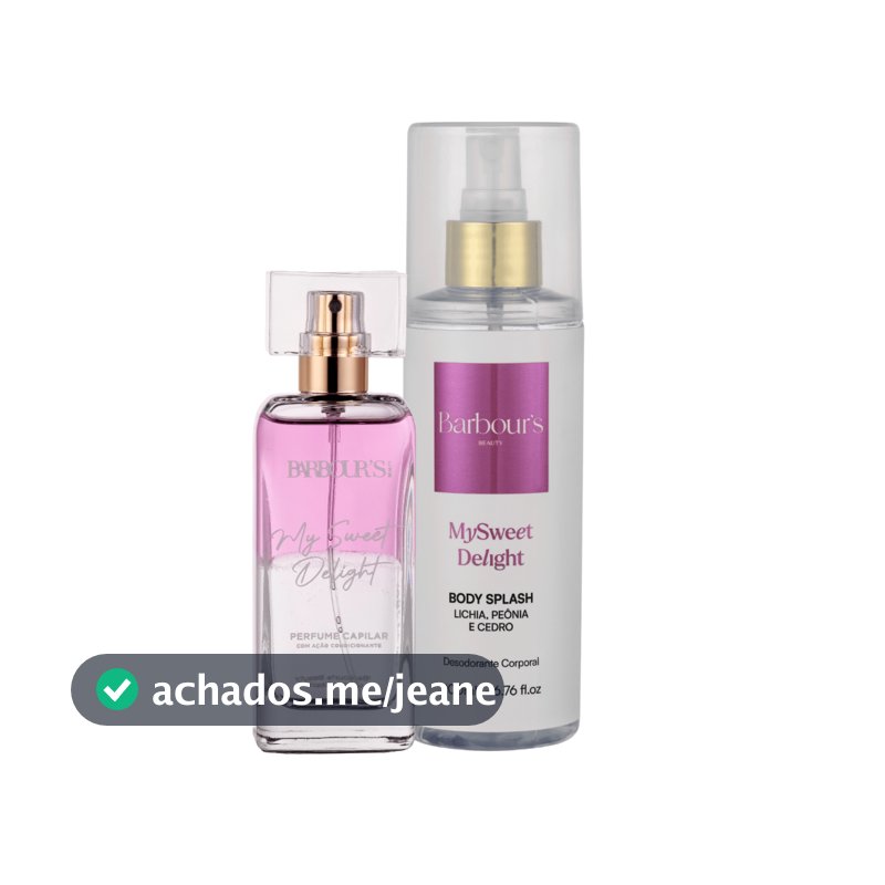 Kit Perfume Capilar e Body Splash My Sweet Delight Barbour's Beauty