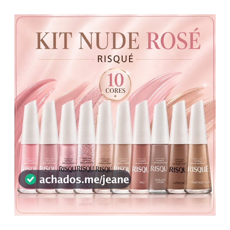Kit 10 Esmaltes Cores Tons Nude e Rosa Cremoso Hipoalergênico Brilho Unhas Atacado