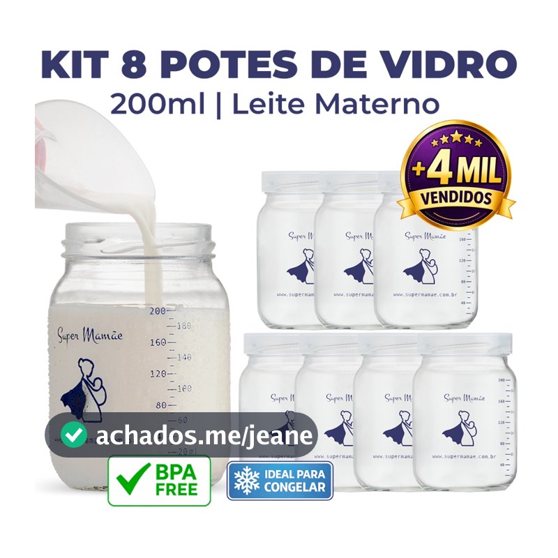 Kit 8 Potes de Vidro 200ml para Leite Materno – BPA Free e Graduação