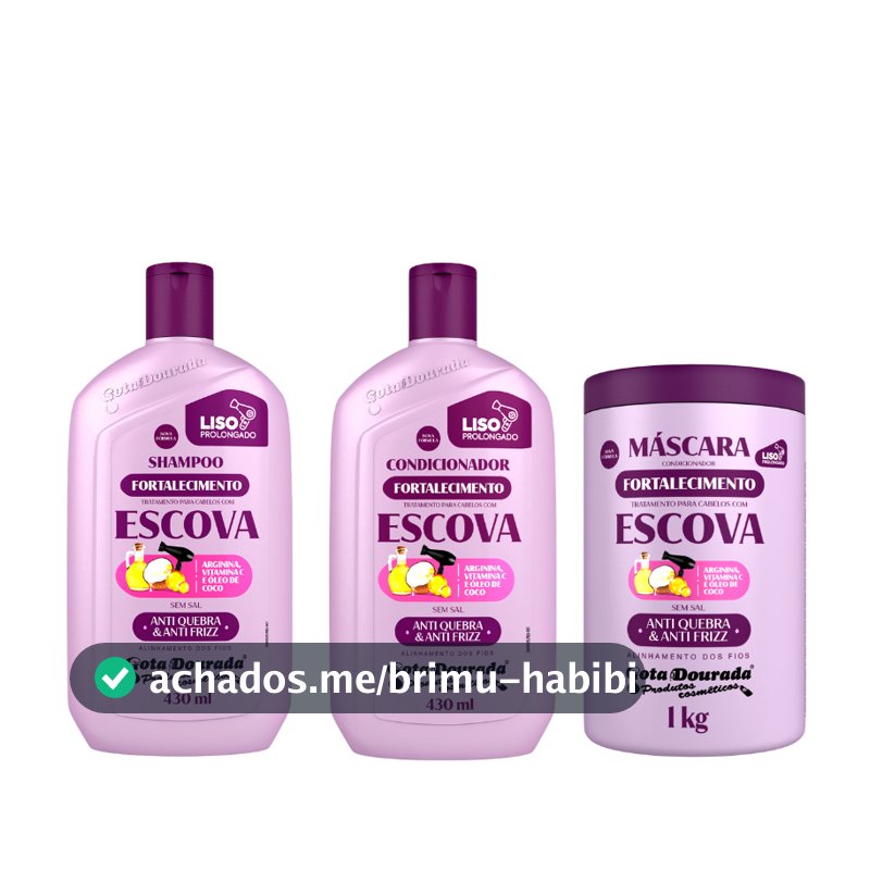 Kit Shampoo e Condicionador Escova 430 ml + Máscara Escova 1 KG Gota Dourada