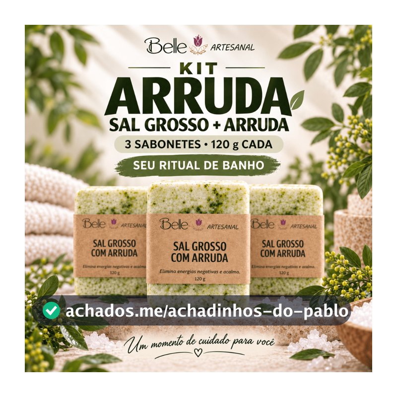 Kit Arruda 3 Sabonetes para Banho | Arruda com Sal Grosso | Limpeza Profunda e Bem-Estar