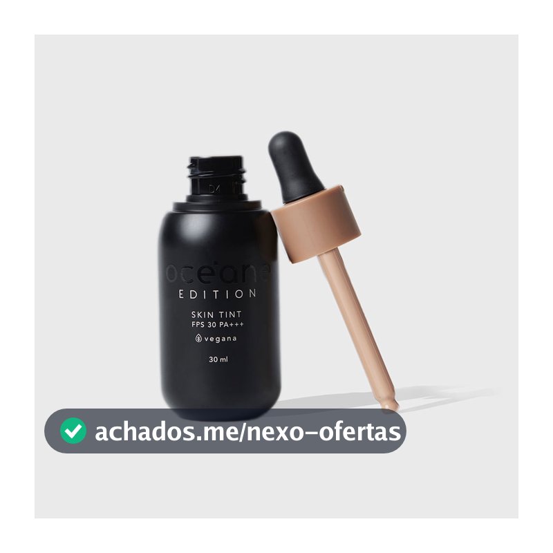 Base Fluida 315m com Proteção Fps 30 - Skin Tint Océane Edition 30ml