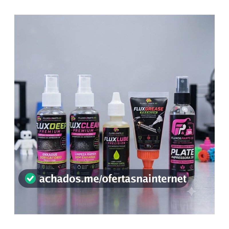 Kit para manutenção 3D FluxClean, Óleo, FluxGrip Fixação, Limpeza FluxDeep e Graxa Sintética
