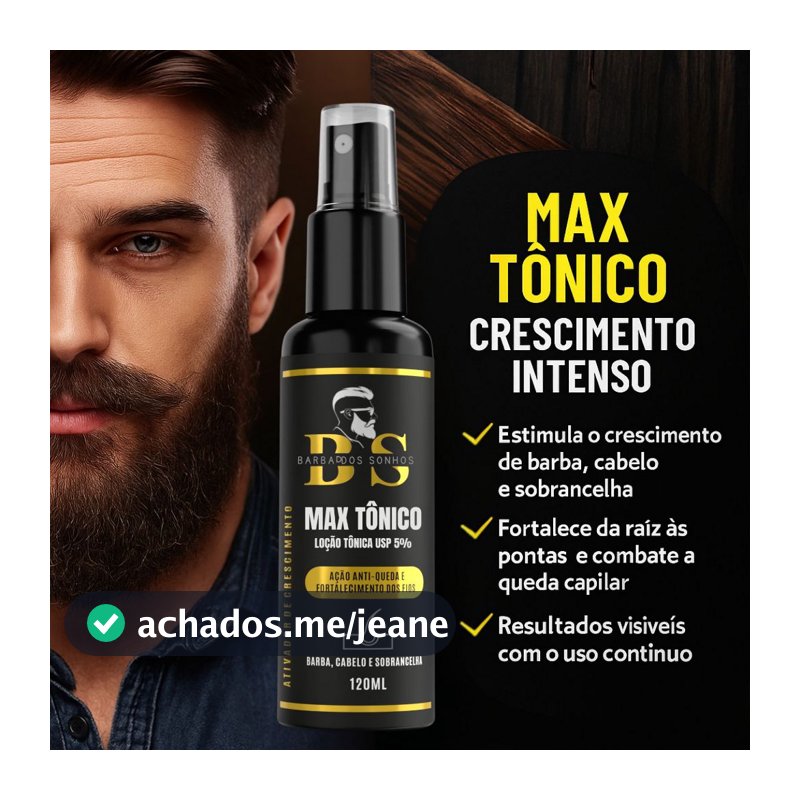 MAX ULTRA TÔNICO – Cresce cabelo, barba, sobrancelha e bigode.