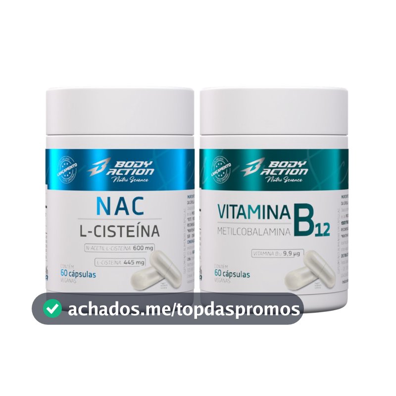 Kit Nac Acetilcisteína + Vitamina B12 Metilcobalamina Bodyaction