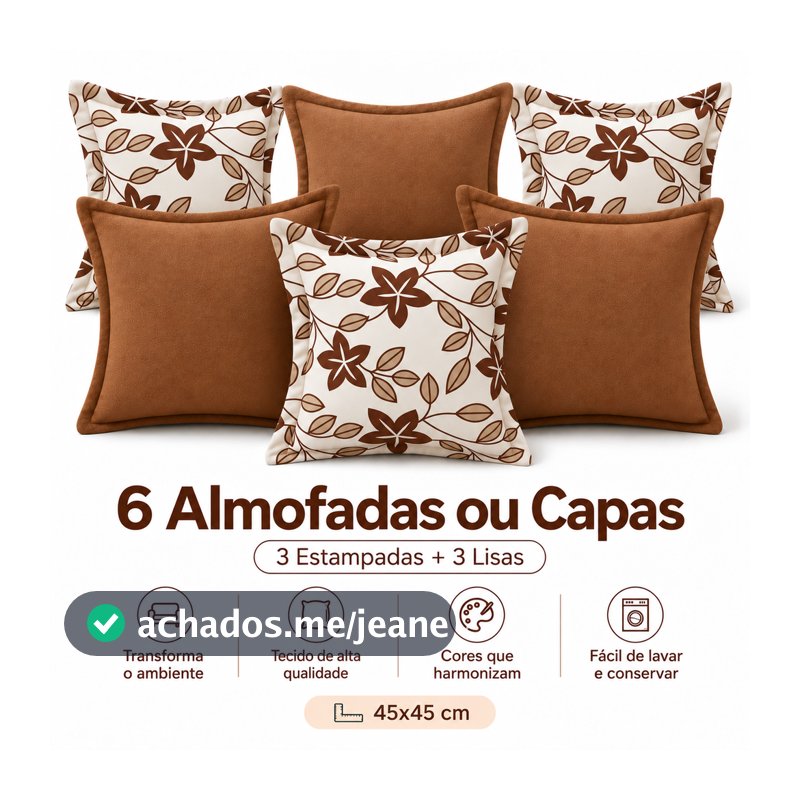 6 Almofada ou Capa Fibra/Espuma 45x45 cm – Rústico