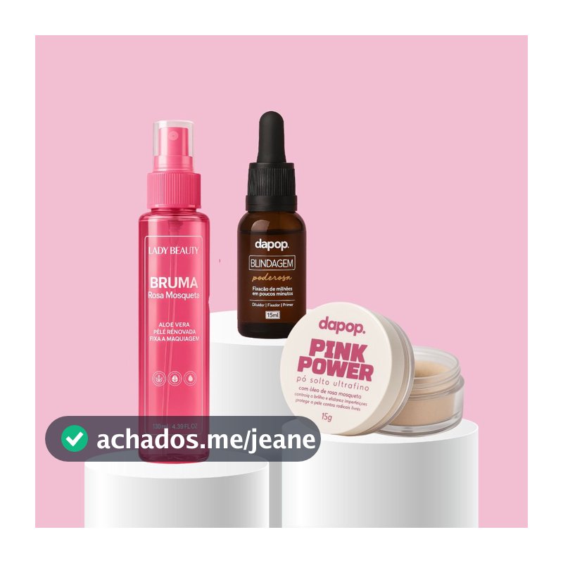 Kit Blindagem Dapop, Bruma Rosa Mosqueta Lady Beauty e Pó Pink Power Dapop Preparação e Finalização