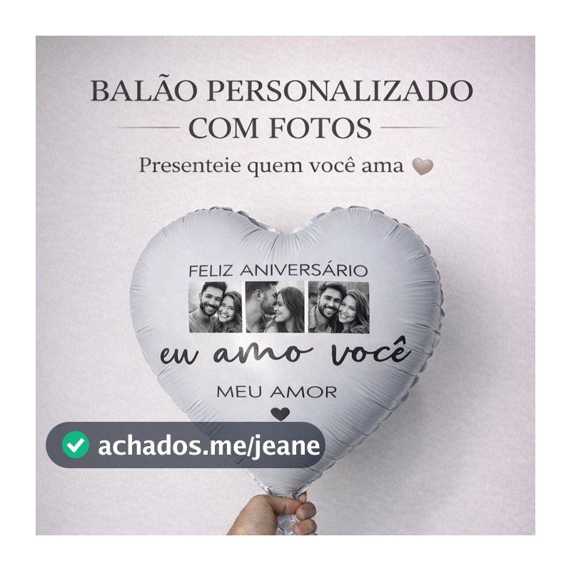 PERSONALIZADO| Balão de Coração ADESIVADO com foto + VARETA Metalizado Aniversário Presente e Surpresa Dia dos Pais