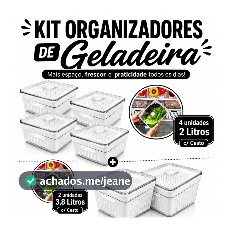 Kit 06 Organizadores de Geladeira com Tampas e Cesto de Drenagem em Polipropileno 3,8lts/2 e 2 lts/4