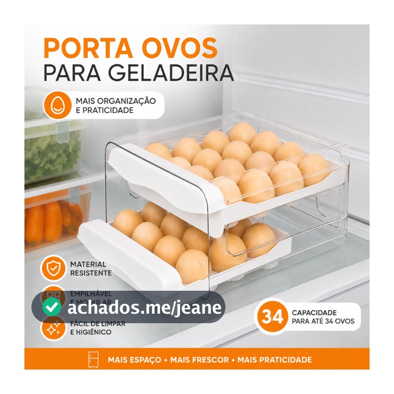 Porta Ovos Acrílico Capacidade 34 Ovos Organizador Gaveteiro Dupla Capacidade Geladeira