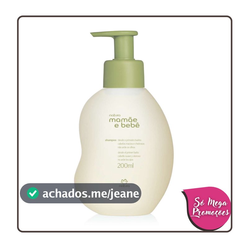 Shampoo Mamãe e Bebê 200ml - Natura