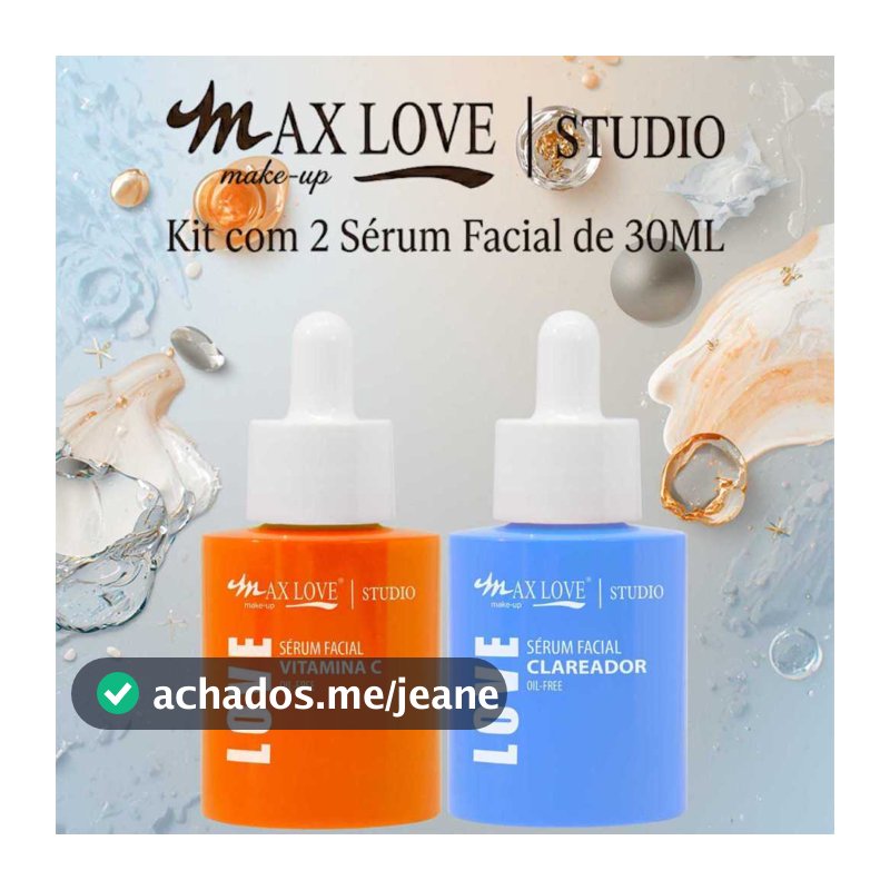 Kit 2 Sérum 30ml - Vitamina C, Clareador - Max Love