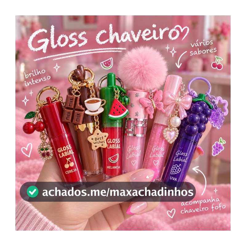 Kit 5 Gloss Chaveiros Hidratante Brilho Labial Variados