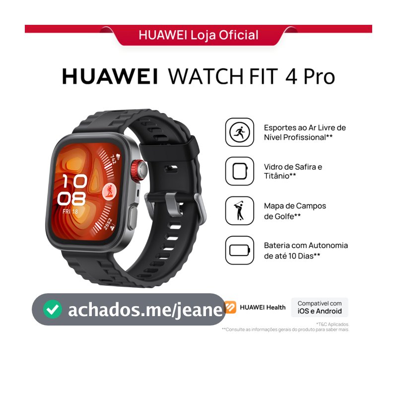 HUAWEI WATCH FIT 4 Pro | Smartwatch Relogio | Esportes ao Ar Livre de Nível Profissional