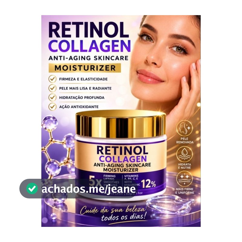 Creme Retinol Collagen Anti-Idade 5x Mais Firmeza - Hidratação e Rejuvenescimento Profundo 60g