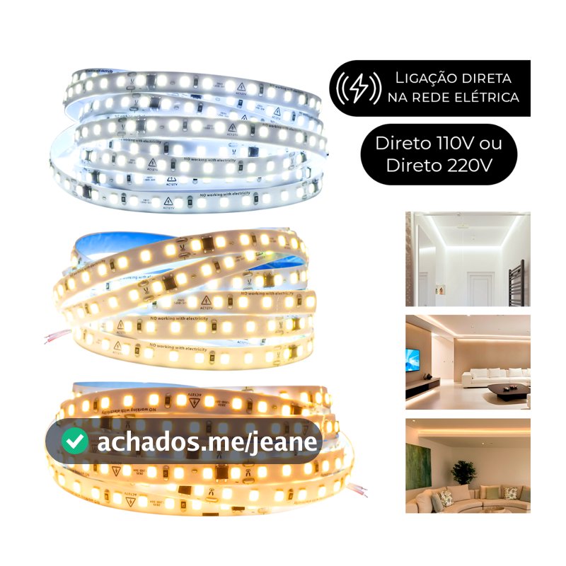 Fita Direta Led 110v/220v 120leds/m Rolo 10m Não Usa Fonte Bivolt