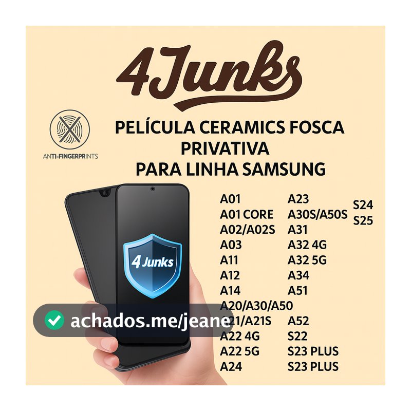 Película Cerâmica Fosca Privacidade Samsung A02 A03 A05 A14 A15 A25 A31 A34 A35 A51 A54 Anti-Espião