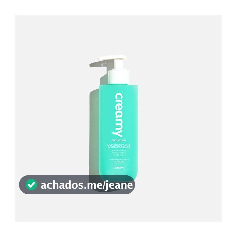 LIMPADOR FACIAL ANTIOLEOSIDADE 300ML - CREAMY