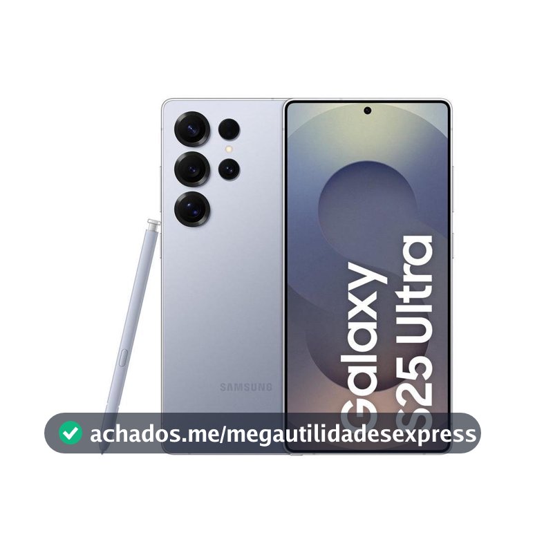 Celular Galaxy S25 Ultra 5G Galaxy AI Titânio 6, 9" 12GB RAM Câm. Quádrupla 200+50+10+50MP Bateria 5000mAh Dual Chip