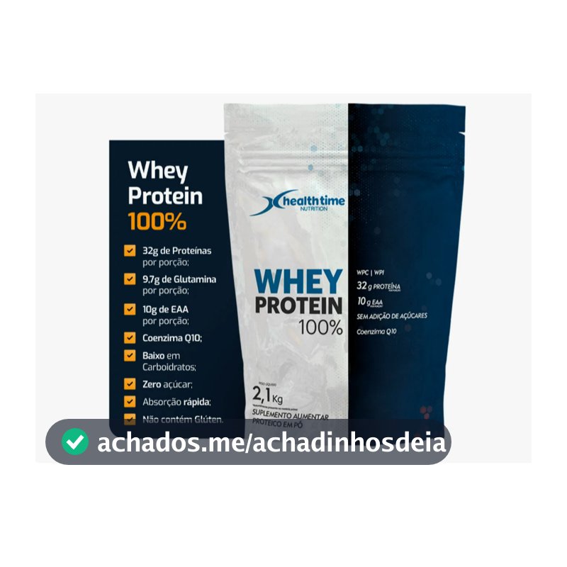 Whey Protein 100% Isolado Concentrado Healthtime 2,1kg - Refil - Custo Beneficio