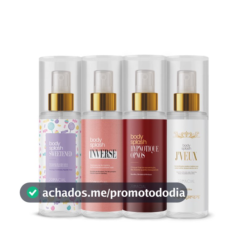KIT BODY SPLASH FEMININO SWEETENED + INVERSE + HYPNOTIQUE OPNOS + J'VEUX 200ML - PRIMACIAL PERFUME FLORAL ORIENTAL